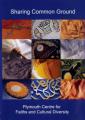 Sharing Common Ground: Plymouth Centre for Faiths and Diversity